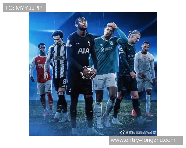 英超球队表现强劲五支英格兰球队顺利晋级欧冠淘汰赛再创辉煌